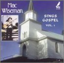 Mac Wiseman/Vol. 1-Sings Gospel